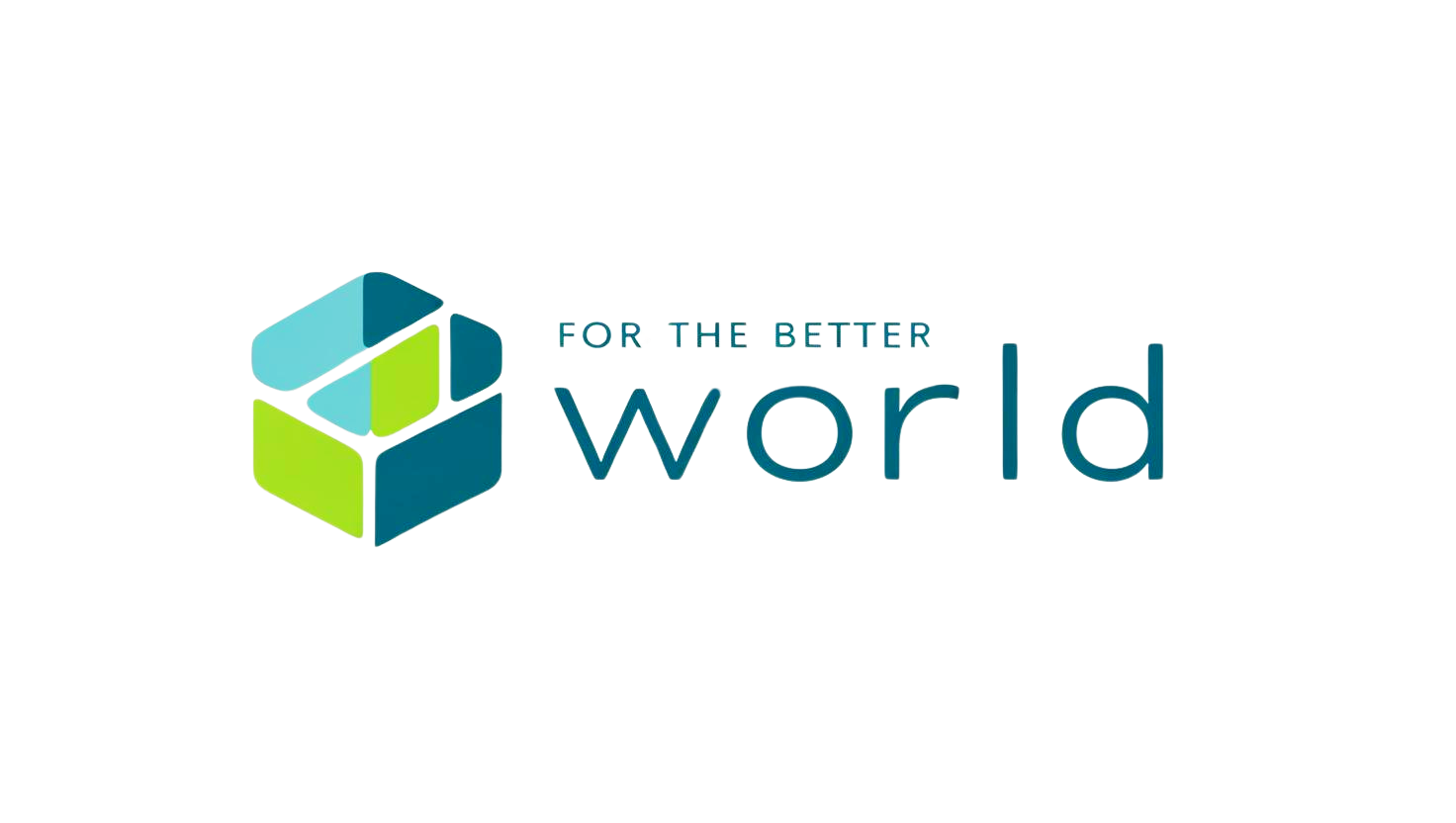 For The Better World
