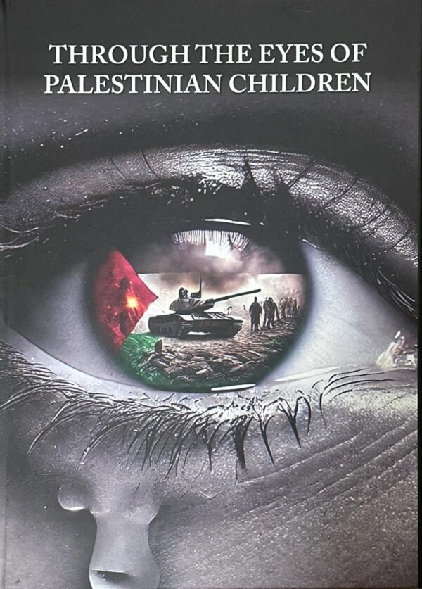 Through The Eyes Of Palestinian Children